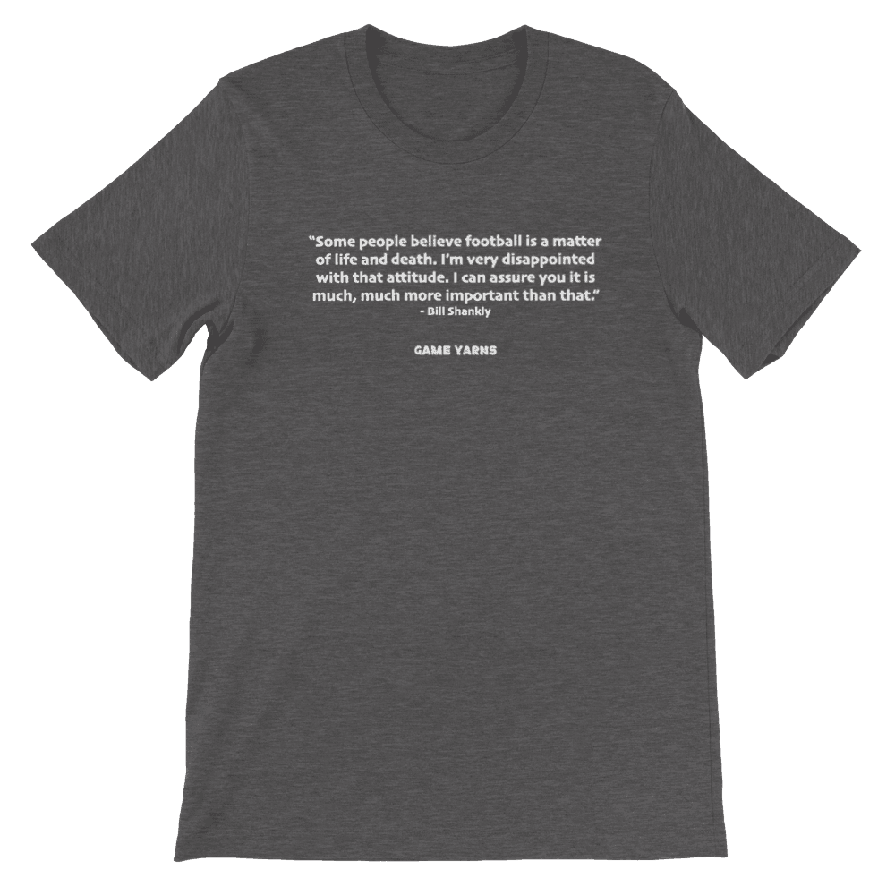 Bill Shankly Football Philosophy - Game Yarns