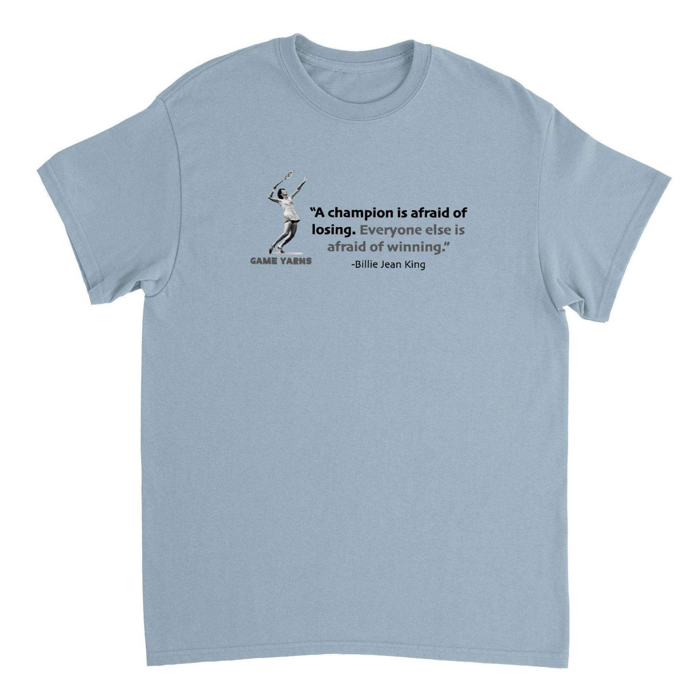 Billie Jean King Champion T-shirt but Game Yarns