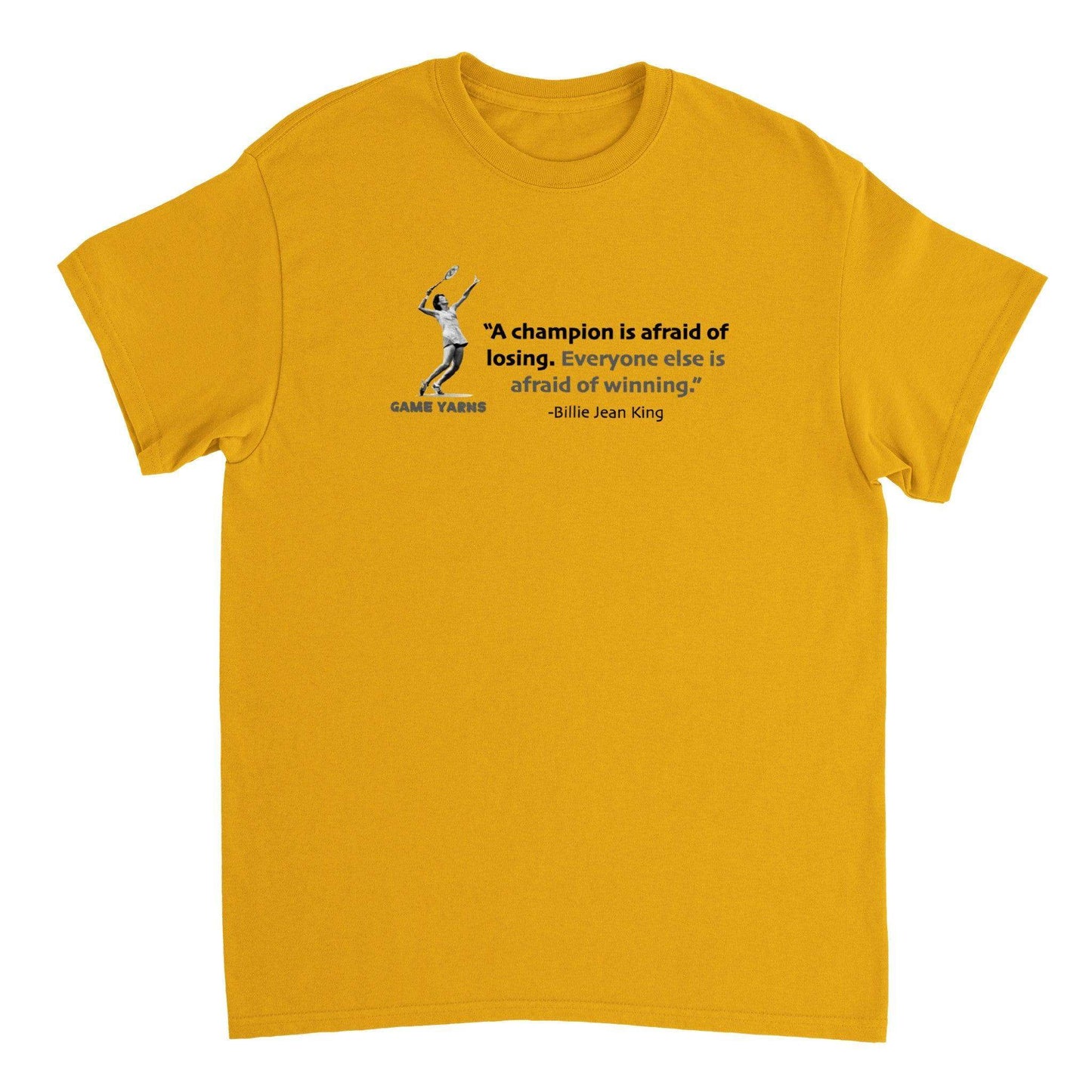 Billie Jean King Champion T-shirt but Game Yarns