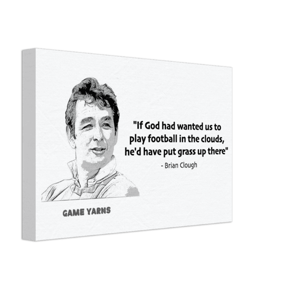 Brian Clough Football Clouds Canvas - Game Yarns