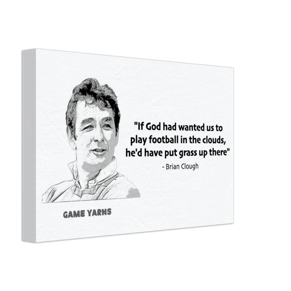 Brian Clough Football Clouds Canvas - Game Yarns