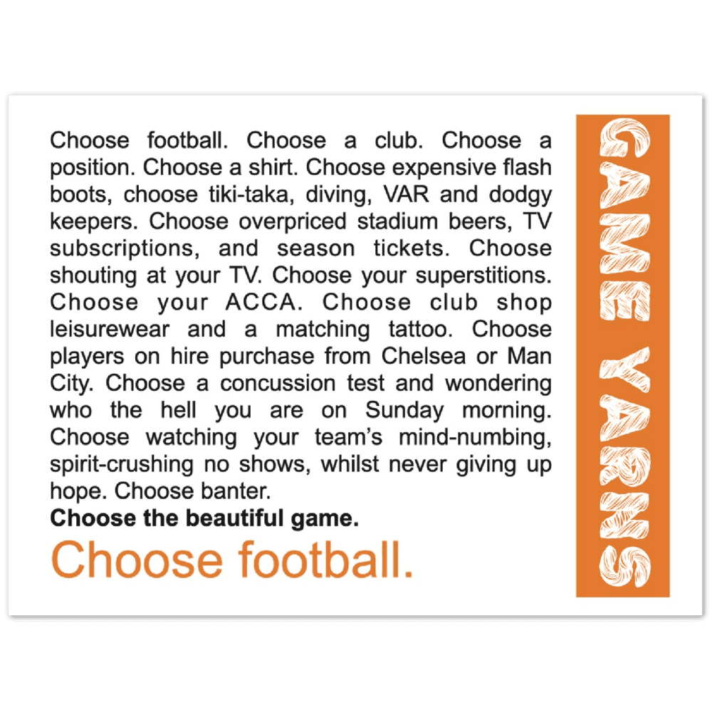 Game Yarns Choose Football Paper Poster