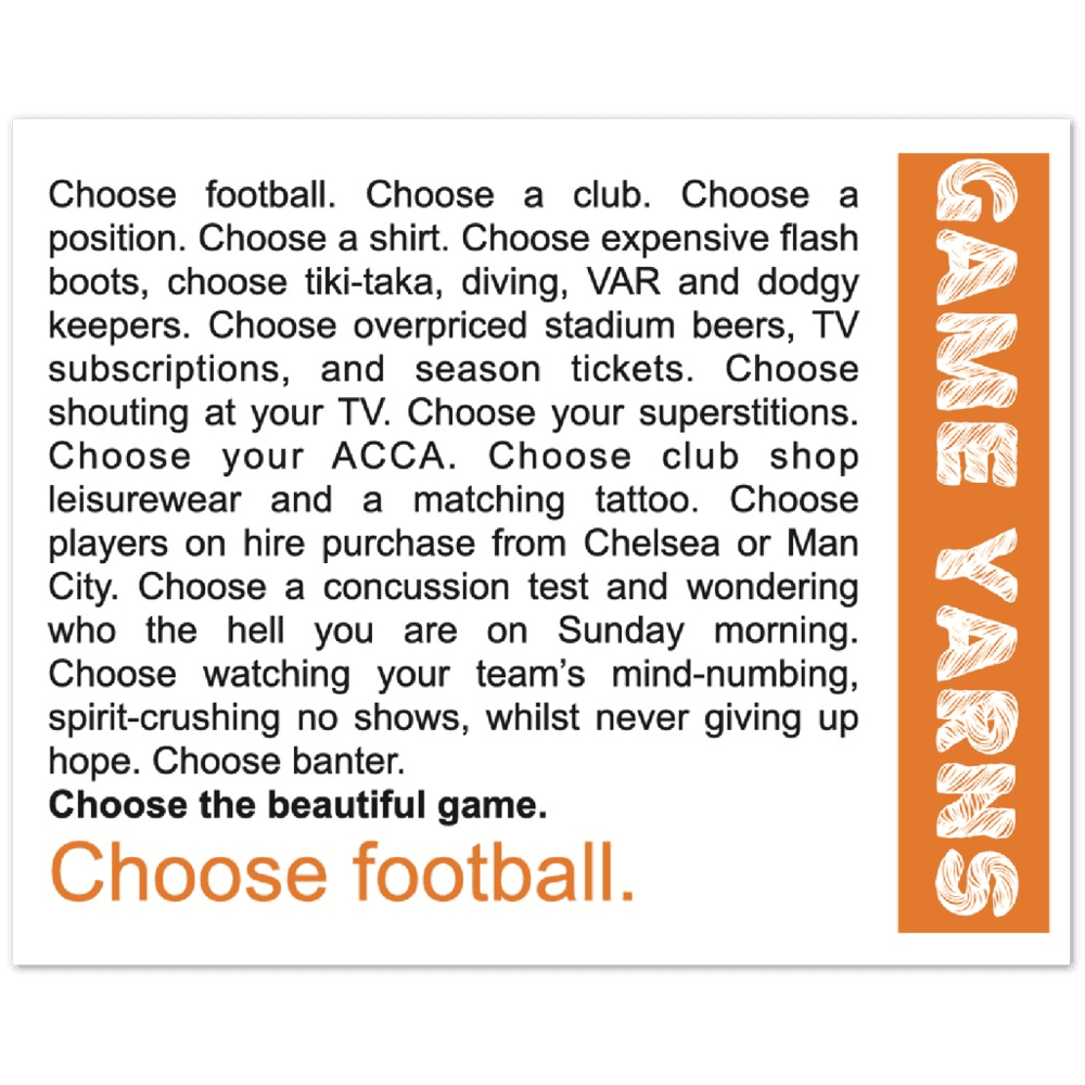 Game Yarns Choose Football Paper Poster