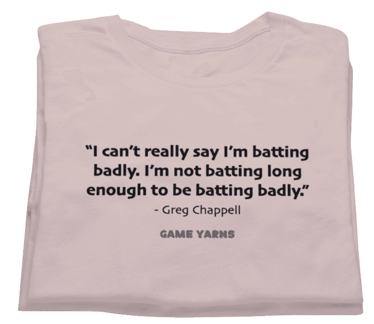Cricket player Greg makes a fair point here about his batting with this funny quote