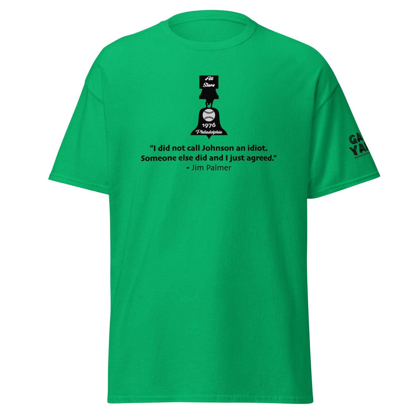 The superb Jim Palmer Idiot baseball Quote T-shirt from 1976 by Game Yarns