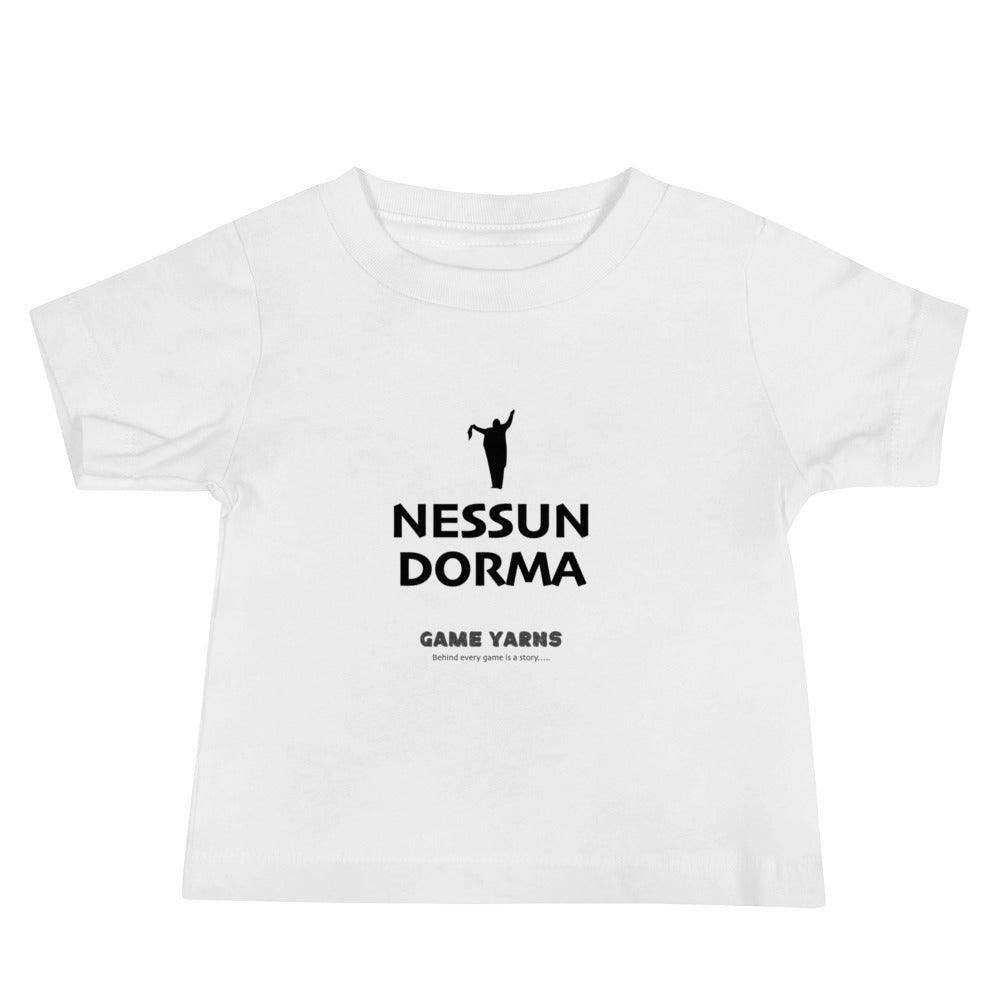 Nessun Dorma (Let no one sleep) Baby T-Shirt - Game Yarns