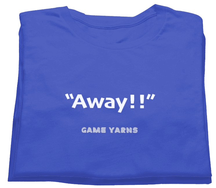Sunday League Series Away Game Yarns T-shirt