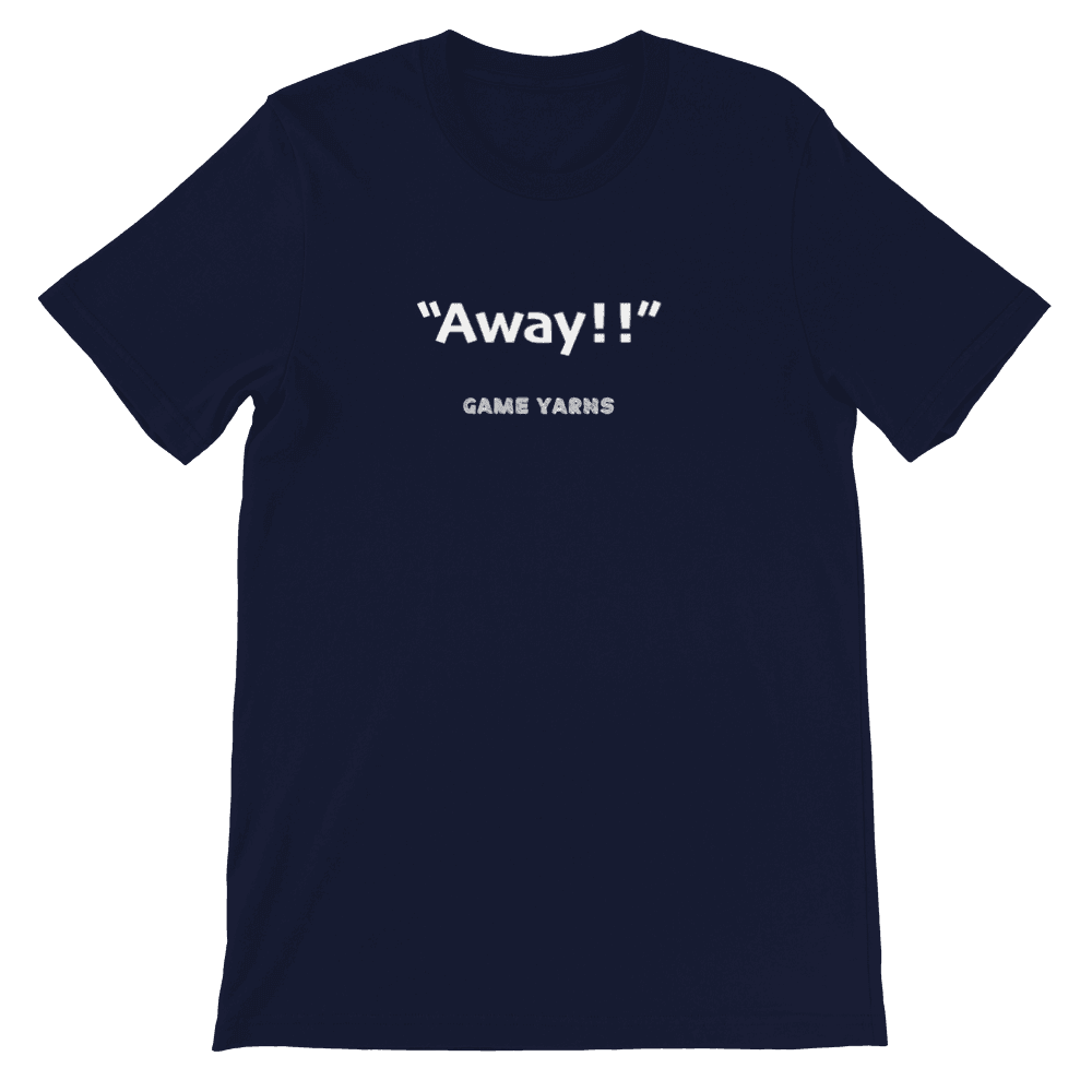 Game Yarns Sunday League Football Soccer t-shirt Away