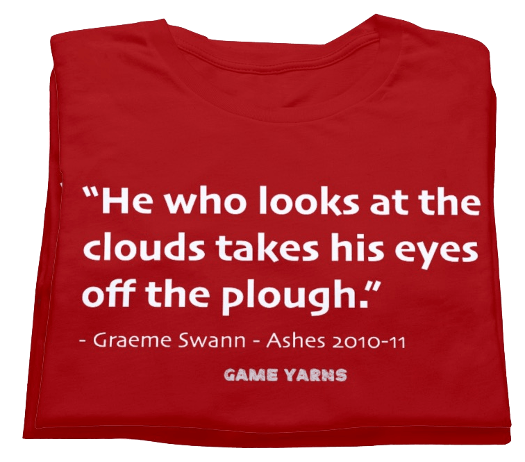 Graeme Swann focusing on the Cricket Ashes with Game Yarns T-shirt quote