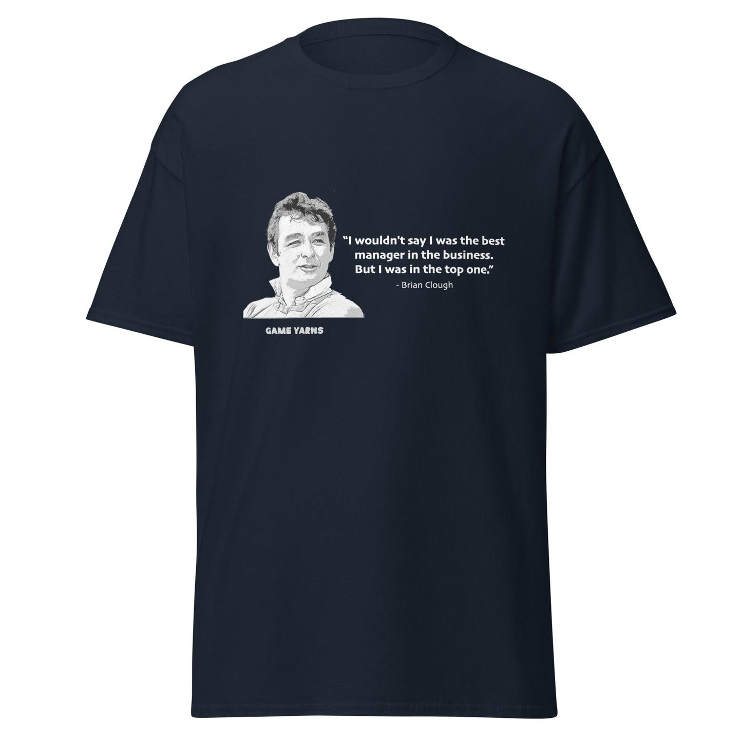 Brian Clough Top Manager T-Shirt by Game Yarns