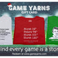 Game Yarns Gift Card - Game Yarns