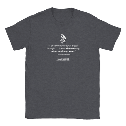 Jimmy Greaves Goal Drought Game Yarns T-shirt - Game Yarns