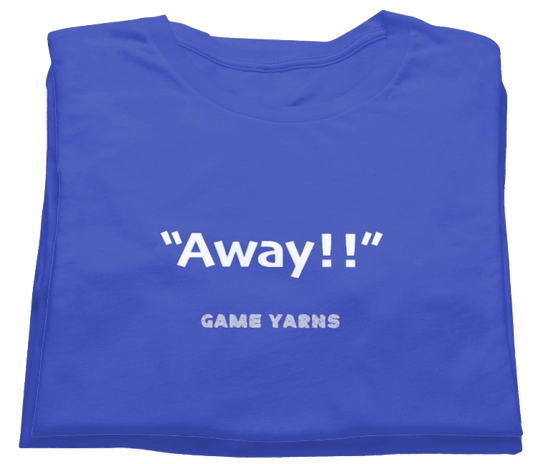 Sunday League Series Away Game Yarns T-shirt